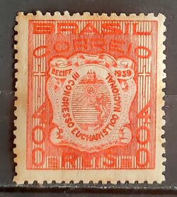 C 137 Selo Congresso Eucaristico Nacional de Recife Religiao 1939 1
