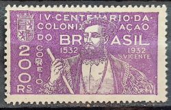 C 43 Selo Fundacao Sao Vicente Martim Afonso de Souza 1932 Sem Goma