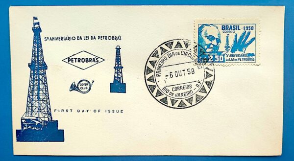 Envelope FDC 1958 Petrobras Getulio Vargas Energia Petroleo CBC RJ