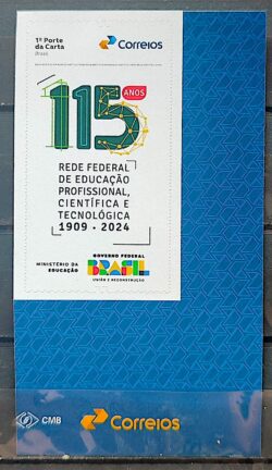 SI 47 Selo 115 Anos Rede Federal de Educacao Profissional Científica e Tecnologica 2024 Vinheta Correios