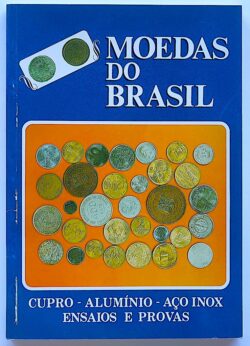 Livro Moedas do Brasil Cupro Aluminio Aco Inox Marcelo Rocha Borges