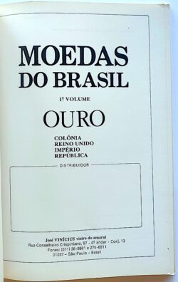 Livro Moedas do Brasil Cupro Ouro Jose Vinicius Vieira do Amaral