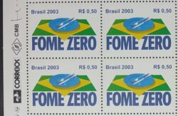 C 2538 Selo Fome Zero Economia Bandeira 2003 Quadra Vinheta Correios